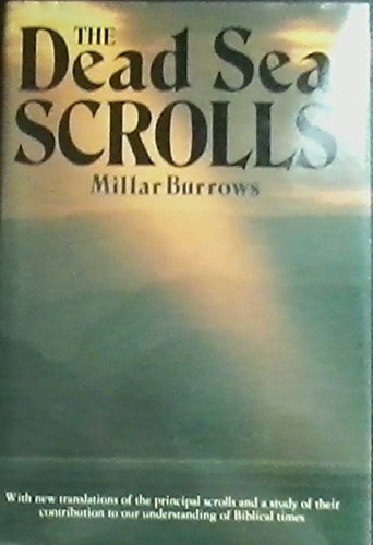 Imagen de archivo de The Dead Sea Scrolls a la venta por ThriftBooks-Atlanta