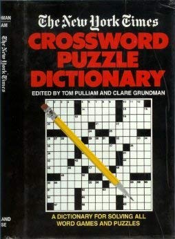 Beispielbild fr The New York Times Crossword Puzzle Dictionary zum Verkauf von GloryBe Books & Ephemera, LLC