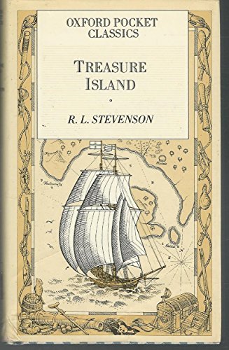 Treasure Island (Oxford Pocket Classics) - STEVENSON Robert Louis