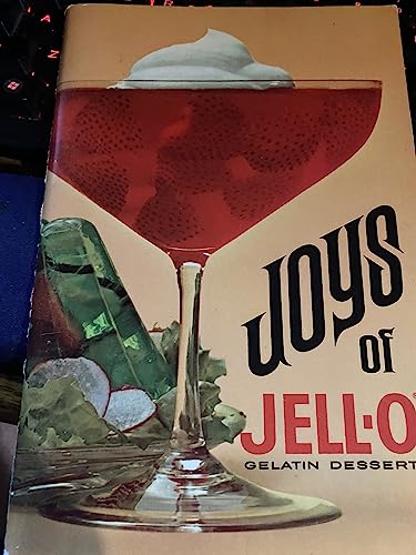 Stock image for Joy of Jello Gelatin for sale by ThriftBooks-Atlanta