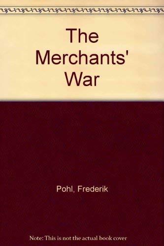 9780517630969: The Merchants' War