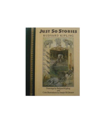 Imagen de archivo de Just So Stories (Children's Classics Series) a la venta por BookEnds Bookstore & Curiosities