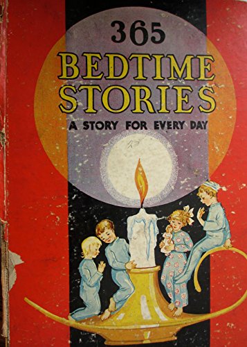 Imagen de archivo de 365 Bedtime Stories a la venta por ThriftBooks-Atlanta