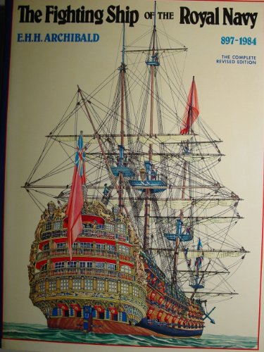 Imagen de archivo de The Fighting Ship of the Royal Navy, 897-1984 a la venta por HPB-Red