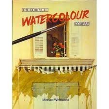 Beispielbild fr Complete Watercolor Course zum Verkauf von Better World Books