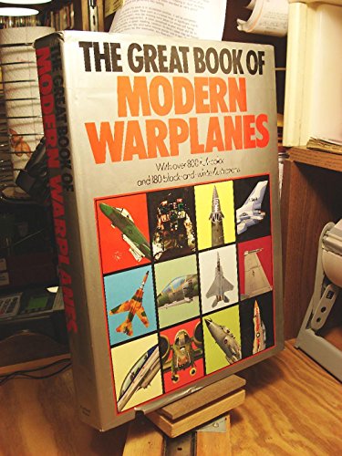 Stock image for The Great Book Of Modern Warplanes for sale by R Bookmark