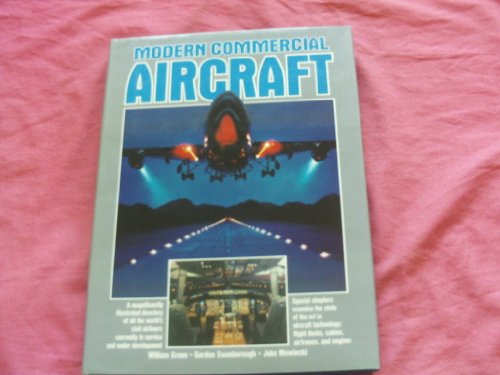 Modern Commercial Aircraft - William Green,Gordon Swanborough,John Mowinski