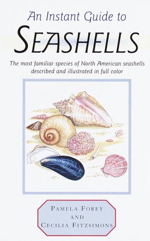 9780517635483: An Instant Guide to Seashells: The Most Familiar Species of North American Seashells Described and Illustrated in Color