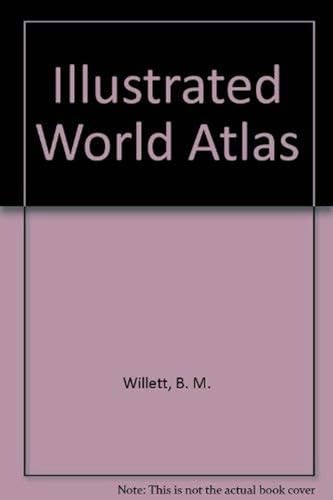 Imagen de archivo de The Illustrated World Atlas a la venta por BookHolders