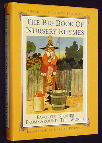 Beispielbild fr Big Book of Nursery Rhymes zum Verkauf von ThriftBooks-Dallas