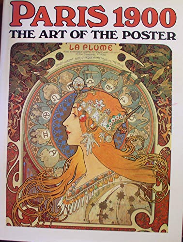Stock image for Paris 1900 the Art of the Poster for sale by MW Books