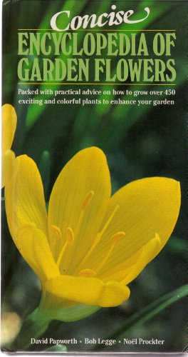 Stock image for Concise Encyclopedia of Garden Flowers for sale by A Good Read, LLC