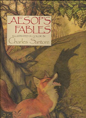Beispielbild fr Aesop's Fables : Santore Edition zum Verkauf von Better World Books