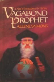 Stock image for Vagabond Prophet : A Novel of Nostradamus for sale by Books Do Furnish A Room