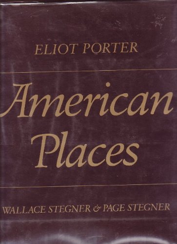 Stock image for Eliot Porter American Places for sale by The Red Onion Bookshoppe