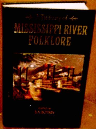 9780517641378: Treasury Of Mississippi River Folklore