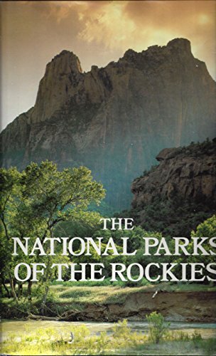 Beispielbild fr National Parks of the Rockies zum Verkauf von Kennys Bookshop and Art Galleries Ltd.