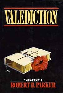 Stock image for Valediction: A Spenser Novel for sale by ThriftBooks-Dallas