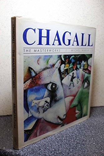 Imagen de archivo de CHAGALL - THE MASTERWORKS a la venta por Fritz T. Brown -  Books