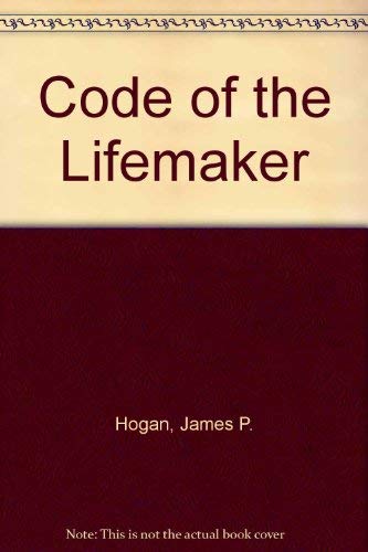 9780517649060: Code of the Lifemaker