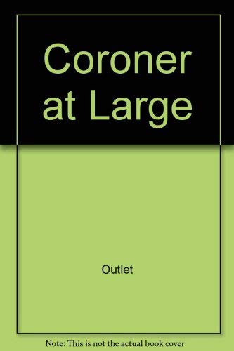 9780517653371: Title: Coroner at Large