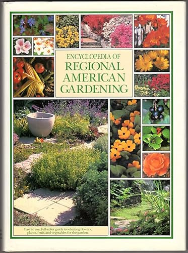 9780517653456: Encyclopedia of Regional American Gardening
