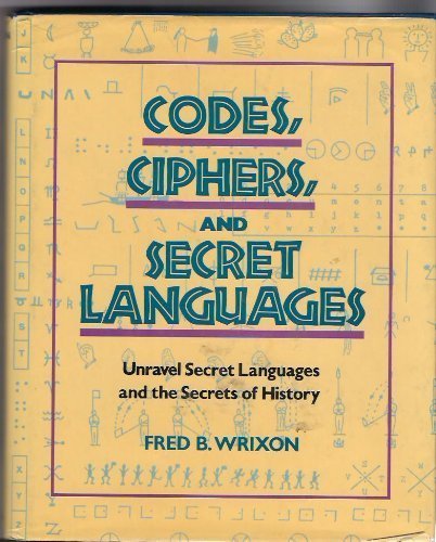 Imagen de archivo de Codes, Ciphers, and Secret Languages a la venta por HPB-Diamond