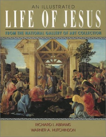 Beispielbild fr An Illustrated Life of Jesus zum Verkauf von Better World Books: West