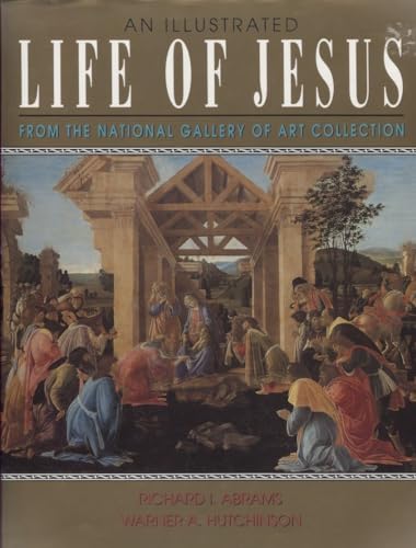 9780517657539: An Illustrated Life of Jesus: From the National Gallery of Art Collection