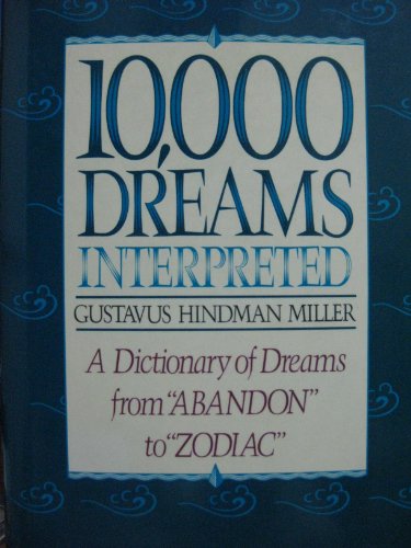 9780517658345: 10,000 Dreams Interpreted