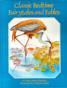 Beispielbild fr Classic Bedtime Fairy Tales and Fables zum Verkauf von Wonder Book