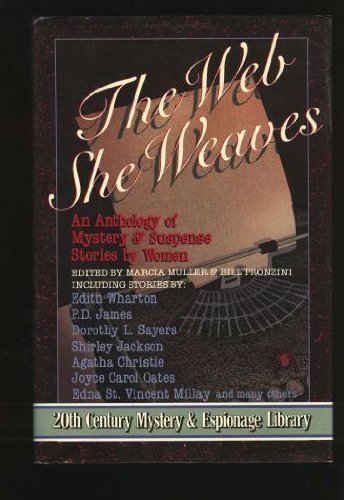 Beispielbild fr The Web She Weaves : An Anthology of Mystery and Suspense Stories by Women ** Signed** zum Verkauf von All-Ways Fiction