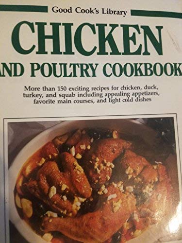 Beispielbild fr Chicken and Poultry Cookbook zum Verkauf von Better World Books