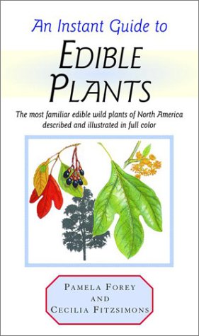 Stock image for An Instant Guide to Edible Plants (Instant Guides) for sale by Off The Shelf