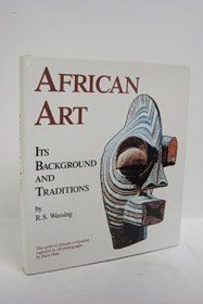9780517662717: African Art: Its Background and Traditions