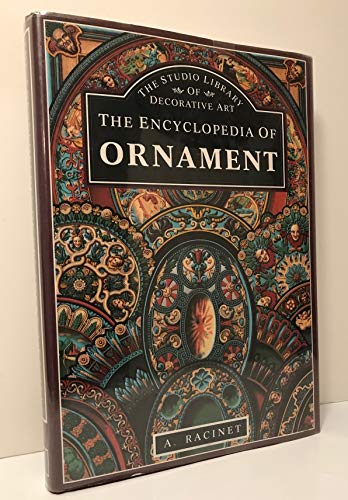 Stock image for Encyclopedia of Ornament for sale by Better World Books