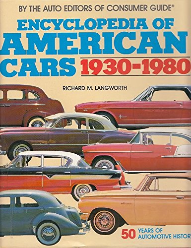 Stock image for Encyclopedia Of Americans Cars 1930-80 for sale by HPB-Red