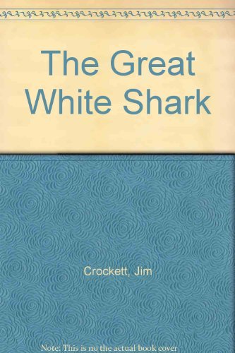 Beispielbild fr Great White Shark zum Verkauf von Wonder Book