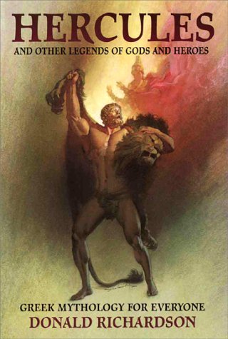 Beispielbild fr Hercules and Other Legends of Gods and Heroes zum Verkauf von Wonder Book