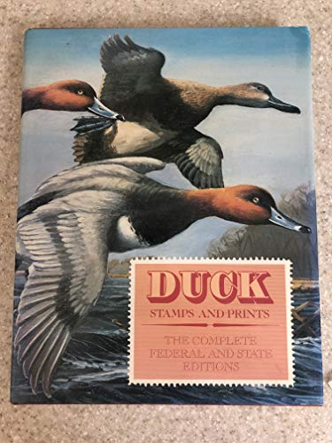Beispielbild fr Duck Stamps and Prints: The Complete Federal and State Editions zum Verkauf von SecondSale