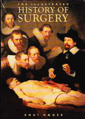 9780517665749: The Illustrated History of Surgery