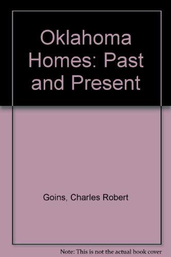 9780517666630: Oklahoma Homes: Past and Present