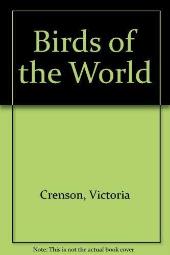 Stock image for Birds Of The World for sale by Wonder Book