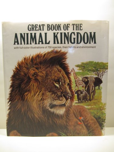 Stock image for Great Book Of The Animal Kingdom for sale by Bookmonger.Ltd