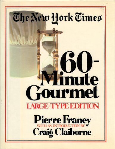 Beispielbild fr New York Times 60-Minute Gourmet (Large print) zum Verkauf von HPB-Movies