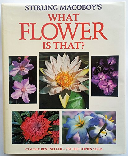Stock image for What Flower Is That? for sale by Better World Books