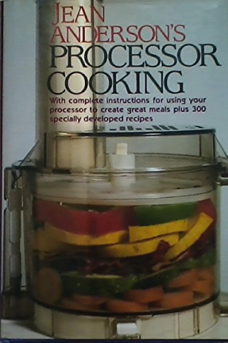 Stock image for Jean Anderson's Processor Cooking for sale by Better World Books