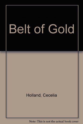 9780517673522: Belt of Gold