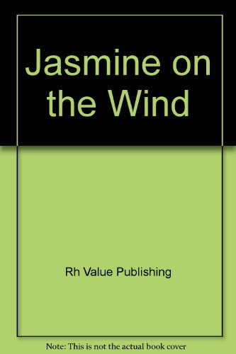 9780517676714: Jasmine On The Wind