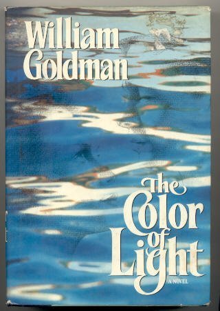 Color of Light (9780517676813) by Goldman, William